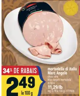 Marché Adonis Mortadella di italia Marc Angelo | Marc Angelo mortadella di italia offer