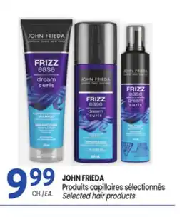 Uniprix JOHN FRIEDA Produits capillaires sélectionnés/ Selected hair products offer