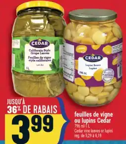Marché Adonis FEUILLES DE VIGNE OU LUPINS CEDAR | CEDAR VINE LEAVES OR LUPINI offer