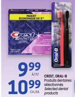 Uniprix CREST, ORAL-B Produits dentaires sélectionnés/Selected dental products offer