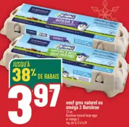 Marché Adonis Oeuf gros naturel ou oméga 3 Burnbrae | Burnbrae natural large eggs or omega 3 offer