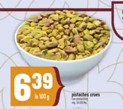 Marché Adonis Pistaches crues | Raw pistachios offer