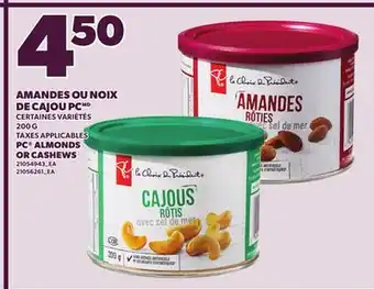 Provigo PC ALMONDS OR CASHEWS offer