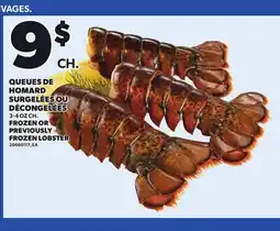 Provigo FROZEN OR PREVIOUSLY FROZEN LOBSTER offer
