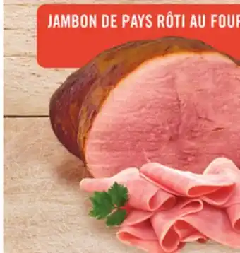 Provigo JAMBON DE PAYS RÔTI AU FOUR offer
