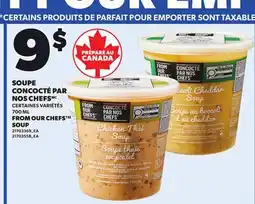 Provigo FROM OUR CHEFS SOUP, 700 ML offer