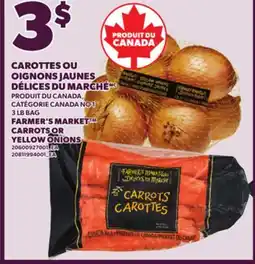 Provigo FARMER'S MARKET CARROTS OR, 3 LB BAG YELLOW ONIONS offer