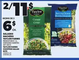 Provigo TAYLOR FARMS CHOPPED SALAD KITS, 267-383 G offer