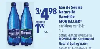 Provigo EAU DE SOURCE NATURELLE GAZÉIFIÉE MONTELLIER , 1 L offer