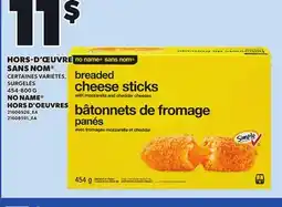 Provigo NO NAME HORS D'OEUVRES, 454-800 G offer