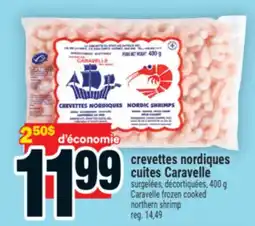 Super C crevettes nordiques cuites Caravelle | Caravelle frozen cooked northern shrimp offer