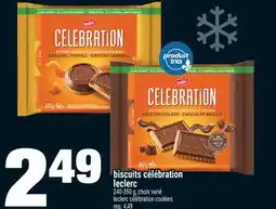Super C BISCUITS CÉLÉBRATION LECLERC | LECLERC CÉLÉBRATION COOKIES offer