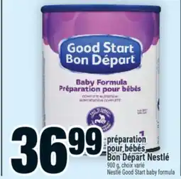 Super C PRÉPARATION POUR BÉBÉS BON DÉPART NESTLÉ | NESTLÉ GOOD START BABY FORMULA offer