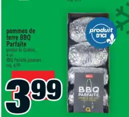 Super C POMMES DE TERRE BBQ PARFAITE | BBQ PARFAITE POTATOES offer