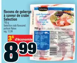 Super C flocons de goberge à saveur de crabe Selection | Selection crab flavoured pollock flakes offer