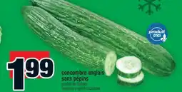 Super C CONCOMBRE ANGLAIS SANS PÉPINS | SEEDLESS ENGLISH CUCUMBER offer
