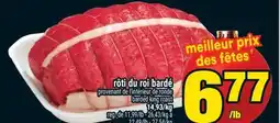 Super C RÔTI DU ROI BARDÉ | BARDED KING ROAST offer