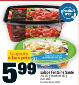 Super C salade Fontaine Santé | Fontaine Santé salad offer