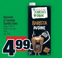 Super C BOISSON À L'AVOINE EARTH'S OWN | EARTH'S OWN OAT DRINK offer