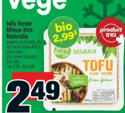 Super C tofu ferme Mieux‑être Naturalia | Life Smart Naturalia firm tofu offer