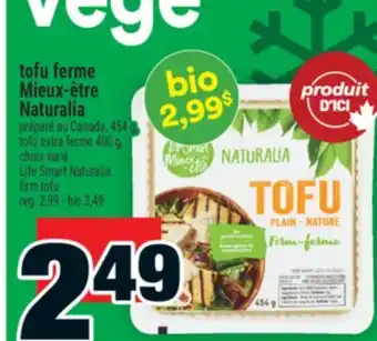 Super C tofu ferme Mieux‑être Naturalia | Life Smart Naturalia firm tofu offer