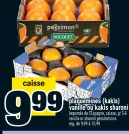 Super C plaquemines (kakis) vanille ou kakis sharoni | vanilla or sharoni persimmons offer