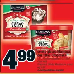 Super C crème glacée Moments des fêtes Chapman's | Chapman's Holiday Moments ice cream offer