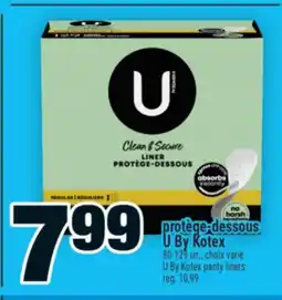 Super C protège‑dessous U By Kotex | U By Kotex panty liners offer
