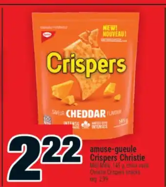 Super C AMUSE-GUEULE CRISPERS CHRISTIE | CHRISTIE CRISPERS SNACKS offer