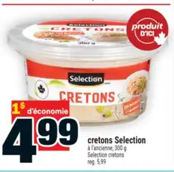 Super C CRETONS SELECTION | SELECTION CRETONS offer