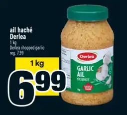 Super C ail haché Derlea | Derlea chopped garlic offer