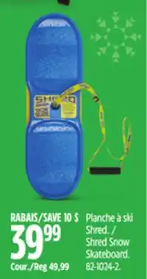 Canadian Tire Shred Snow Skateboard offer