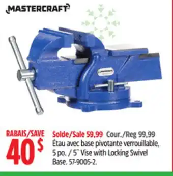 Canadian Tire MASTERCRAFT ˝ Vise with Locking Swivel Base offer