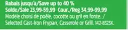 Canadian Tire Selected Cast-Iron Frypan, Casserole or Grill offer
