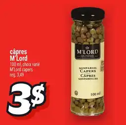 Metro CÂPRES M'LORD | M'LORD CAPERS offer