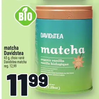 Metro MATCHA DAVIDSTEA | DAVIDSTEA MATCHA offer