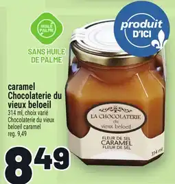 Metro CARAMEL CHOCOLATERIE DU VIEUX BELOEIL | CHOCOLATERIE DU VIEUX BELOEIL CARAMEL offer