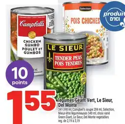 Metro LÉGUMES GÉANT VERT, LE SIEUR, DEL MONTE | GREEN GIANT, LE SIEUR, DEL MONTE VEGETABLES offer