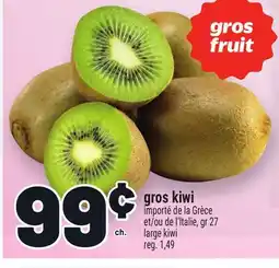Metro GROS FRUIT | LARGE KIWI offer