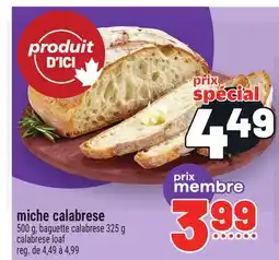 Metro MICHE CALABRESE | CALABRESE LOAF offer
