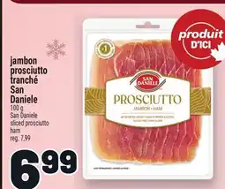 Metro JAMBON PROSCIUTTO TRANCHÉ SAN DANIELE | SAN DANIELE SLICED PROSCIUTTO HAM offer