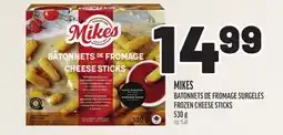 Metro MIKES BATONNETS DE FROMAGE SURGELÉS | FROZEN CHEESE STICKS offer