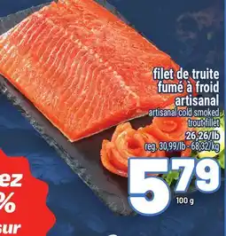 Metro FILET DE TRUITE FUMÉ À FROID ARTISANAL | ARTISANAL COLD SMOKED TROUT FILLET offer