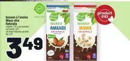 Metro BOISSON À L'AVOINE MIEUX‑ÊTRE NATURALIA | LIFE SMART NATURALIA OAT DRINK offer