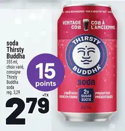 Metro SODA THIRSTY BUDDHA | THIRSTY BUDDHA SODA offer