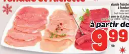 Metro VIANDE FRAÎCHE À FONDUE | FRESH FONDUE MEAT offer