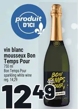 Metro VIN BLANC MOUSSEUX BON TEMPS POUR | BON TEMPS POUR SPARKLING WHITE WINE offer
