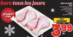 Metro PILONS DE POULET FRAIS | FRESH CHICKEN DRUMSTICKS, ECONOMIC PACK offer