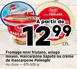 Val-Mont Fromage mini frulano, asiago moyen, mascarpone Saputo ou crème fraîche offer