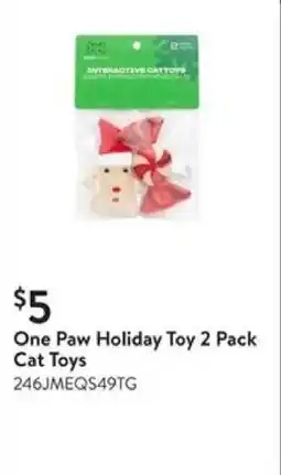 Walmart One Paw Holiday Toy 2 Pack Cat Toys offer